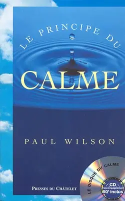 Le principe du calme