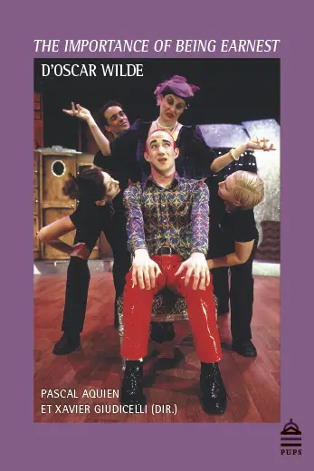 The importance of being earnest d'Oscar Wilde