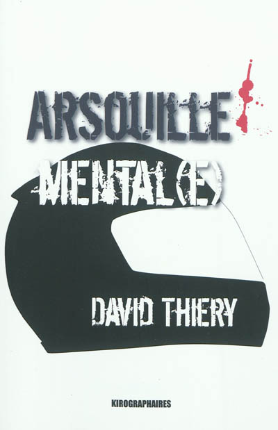 Arsouille mental(e)