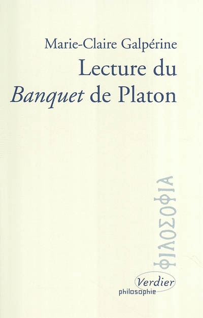 Lecture du Banquet de Platon