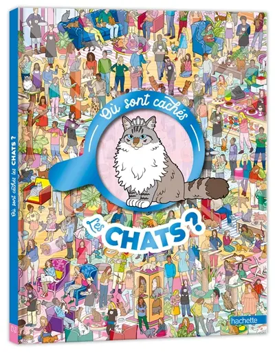 Où sont cachés les chats ? Où sont cachés les chats ?