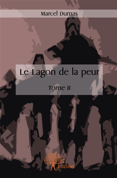 Le lagon de la peur