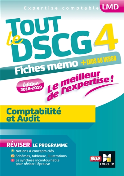 Tout le DSCG 4 : comptabilité et audit