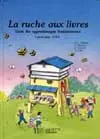 La Ruche aux livres, CE1 : lecture
