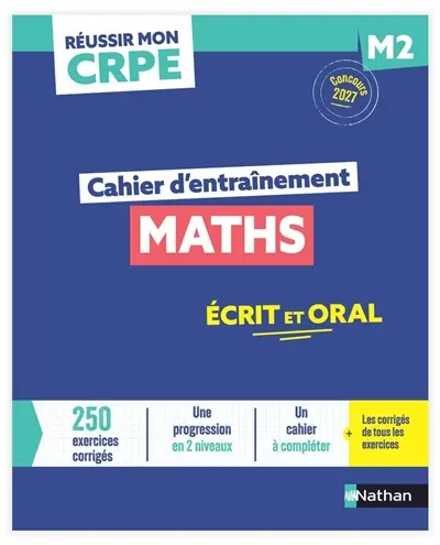 Maths : cahier d'entrainement M2 : concours 2027