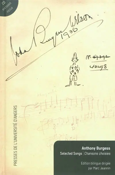 Anthony Burgess : chansons choisies. Anthony Burgess : selected songs