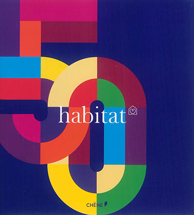 Habitat : 50 years