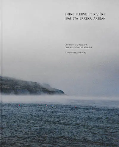 Entre fleuve et rivière. Ibai eta erreka artean