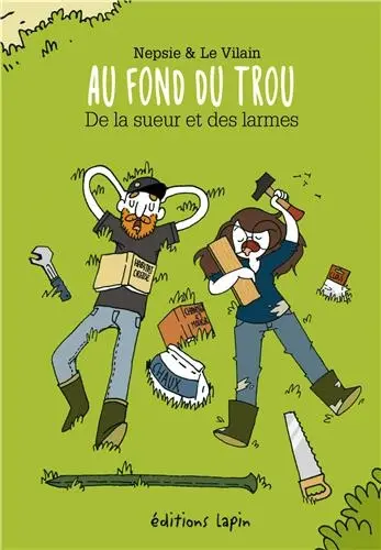 Au fond du trou : de la sueur et des larmes