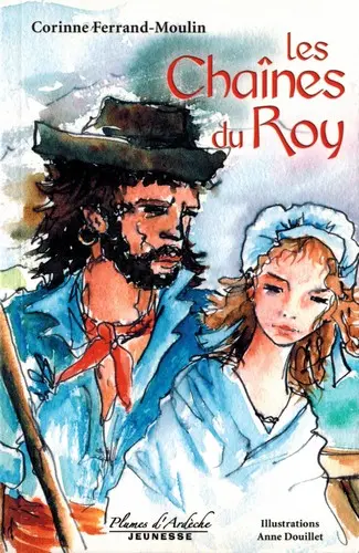 Les chaînes du roy