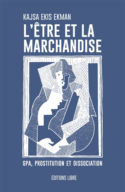 L'être et la marchandise :...