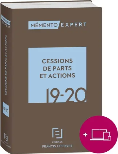 Cessions de parts et actions 19-20