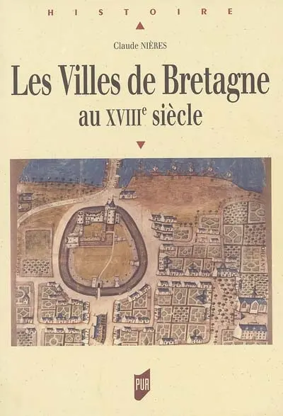 Les villes de Bretagne au XVIIIe siècle