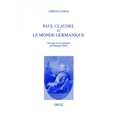 Paul Claudel et le monde germanique