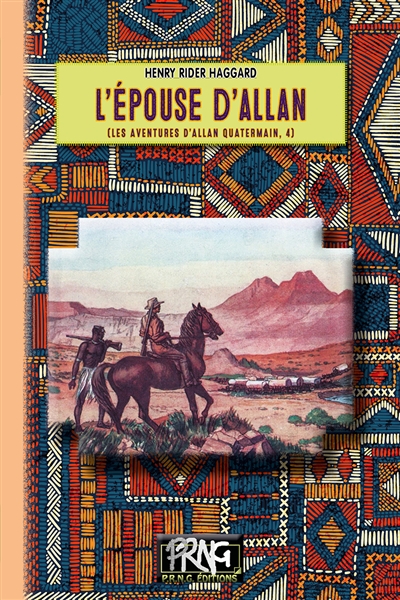 Les aventures d'Allan Quatermain, tome 4 : L'épouse d'Allan