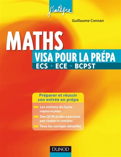 Maths : visa pour la prépa ECS, ECE, BCPST