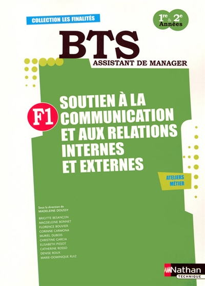 Finalité 1, soutien à la communication et aux relations internes et externes : BTS assistant de manager