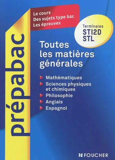 Toutes les matières générales : terminales STI2D, STL