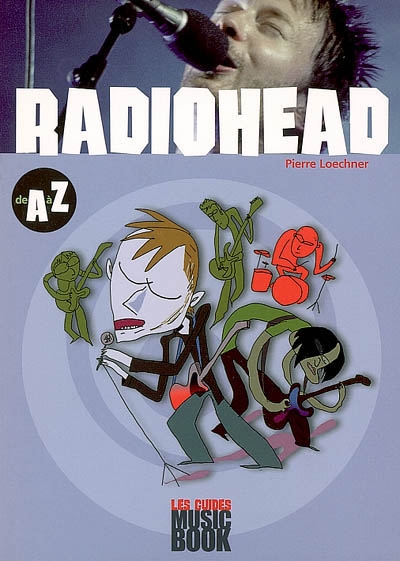 Radiohead de A à Z