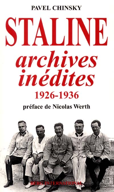 Staline, archives inédites, 1926-1936