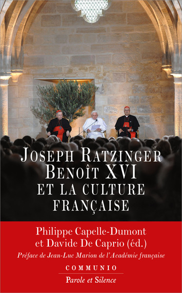 Joseph Ratzinger-Benoît XVI et la culture française