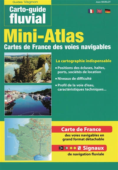 Mini-atlas des voies navigables de France. Atlas of navigable waterways in France. Atlas des französischen Wasserstrassen