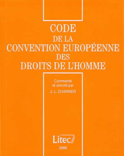 Code de la Convention européenne des droits de l'homme 2000
