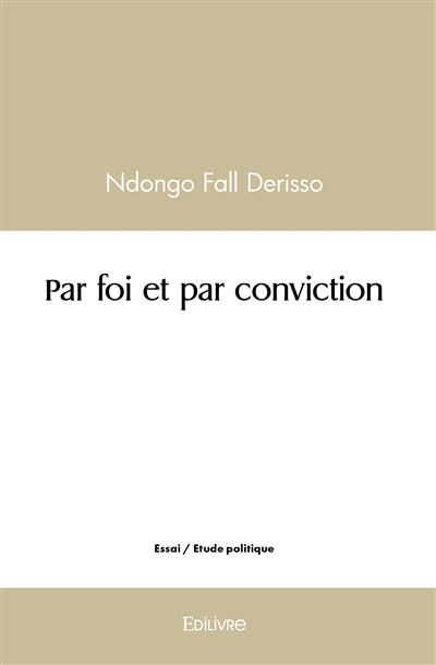 Par foi et par conviction