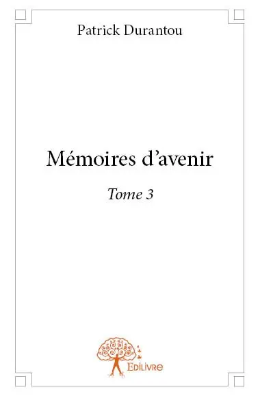 Mémoires d'avenir