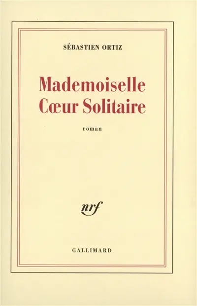 Mademoiselle Coeur Solitaire