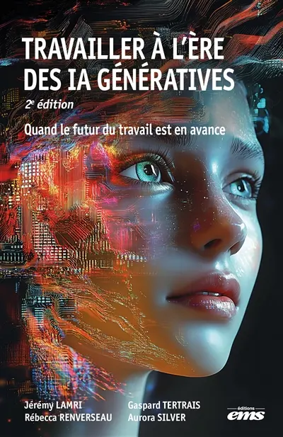 Travailler à l'ère des IA génératives : quand le futur du travail est en avance