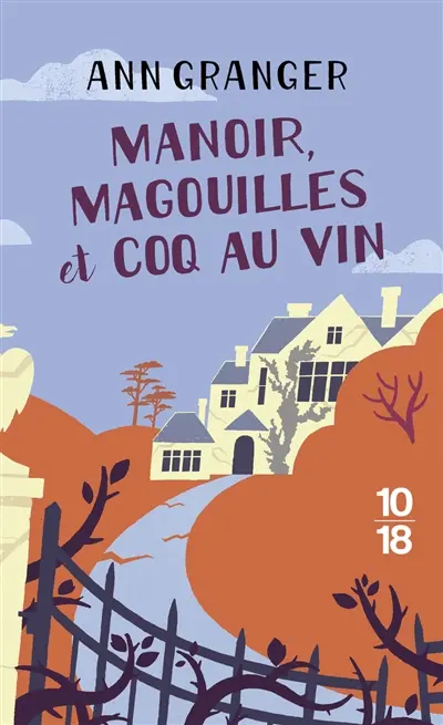 Manoir, magouilles et coq au vin