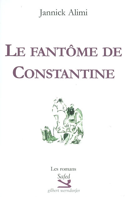 Le fantôme de Constantine