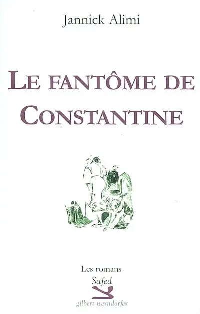 Le fantôme de Constantine