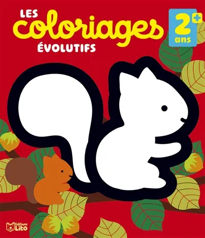 Les coloriages évolutifs : 2 ans +