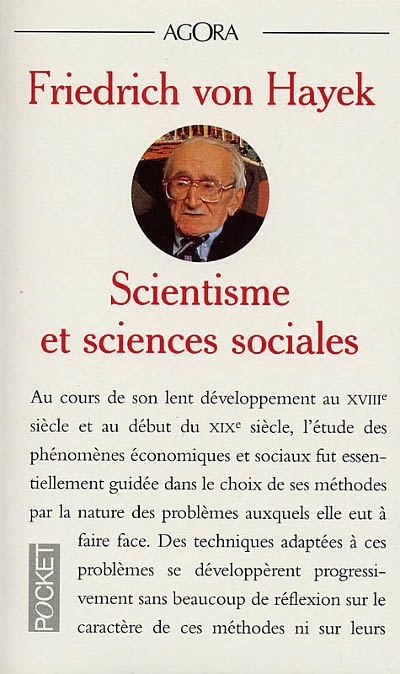 Scientisme et sciences sociales : essai sur le mauvais usage de la raison