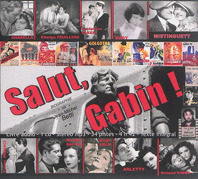 Salut Gabin ! : biographie