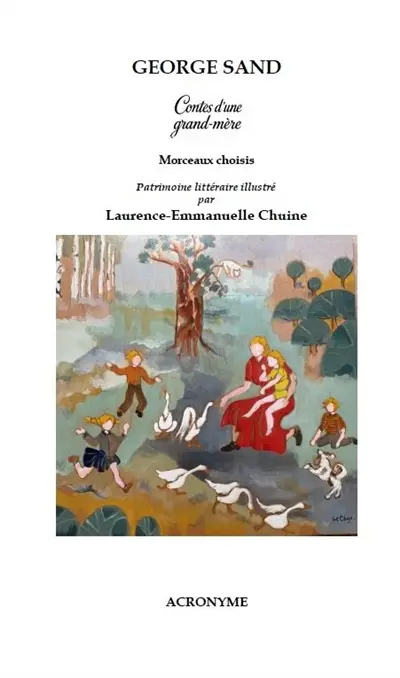 Contes d'une grand-mère : morceaux choisis