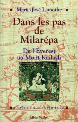 Dans Les Pas de Milarepa