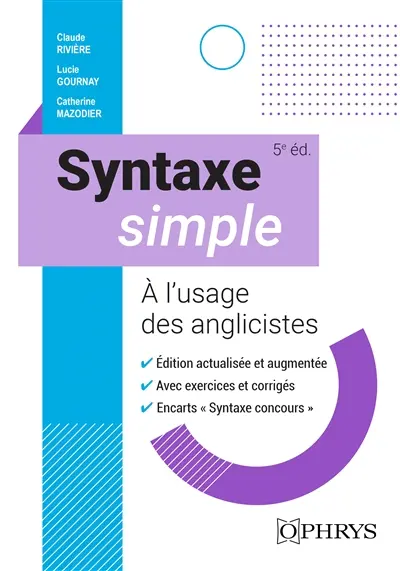 Syntaxe simple à l'usage des anglicistes