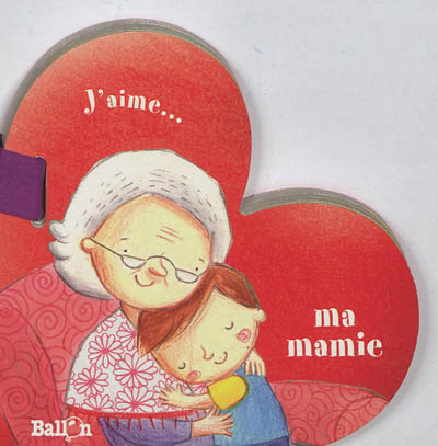 J'aime... ma mamie