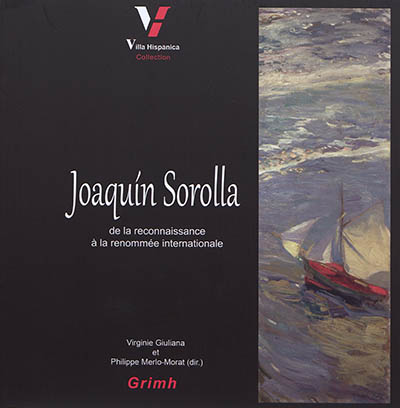 Joaquin Sorolla : de la reconnaissance à la renommée internationale