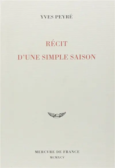Récit d'une simple saison
