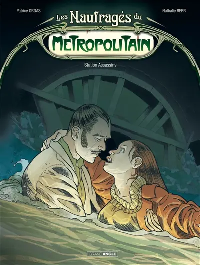 Les naufragés du métropolitain. Vol. 2. Station Assassins