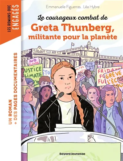 Le courageux combat de Greta Thunberg, militante pour la planète