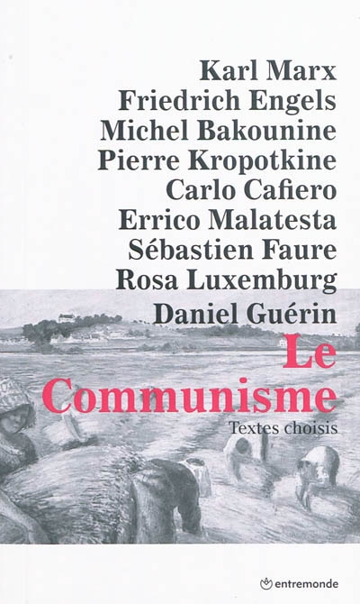 Le communisme : textes choisis