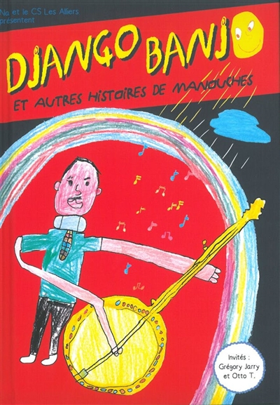 Django banjo : et autres histoires de Manouches