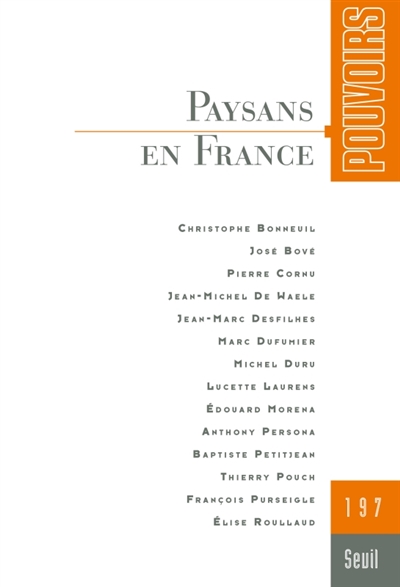 Pouvoirs, n° 197. Paysans...