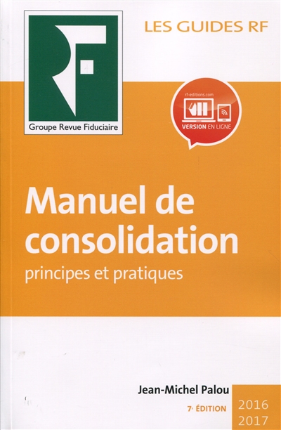 Manuel de consolidation : principes et pratiques : 2016-2017