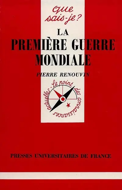 La Première Guerre mondiale
